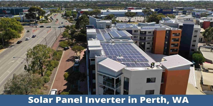 Solar Panel Inverter in Perth, WA